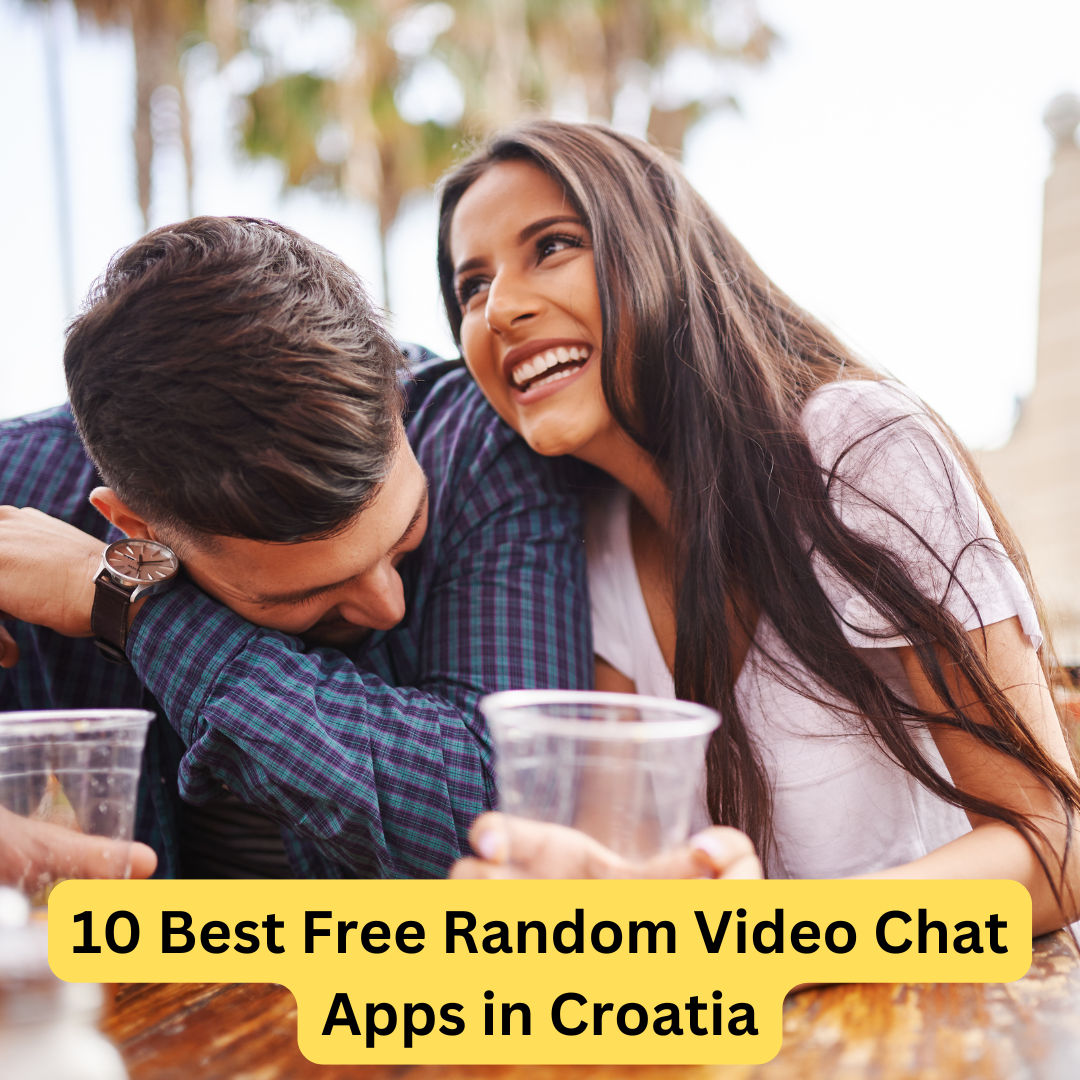 Best Free Random Video Chat Apps in Croatia