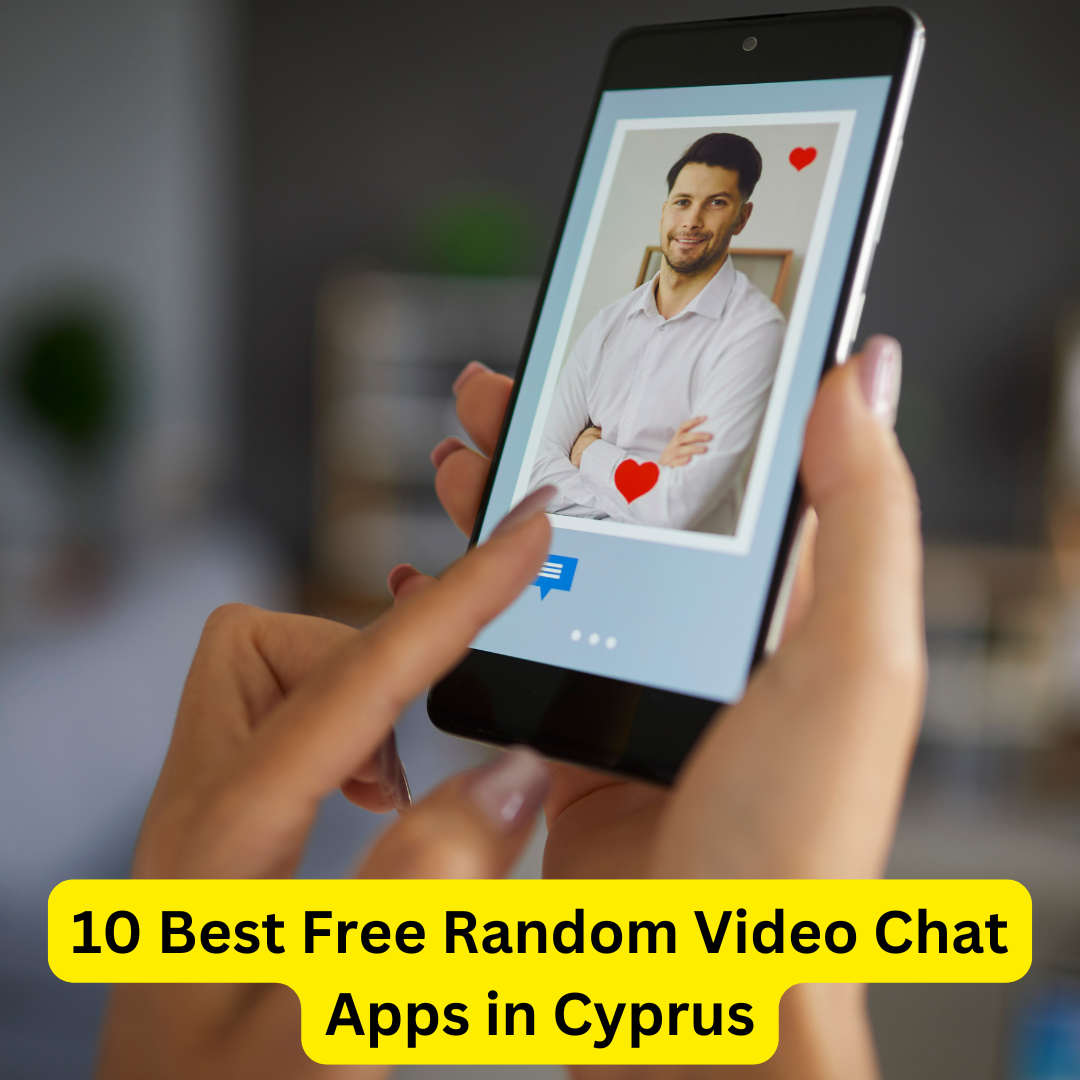 Best Free Random Video Chat Apps in Cyprus