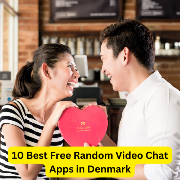 10 Best Free Random Video Chat Apps in Denmark