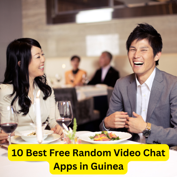 10 Best Free Random Video Chat Apps in Guinea