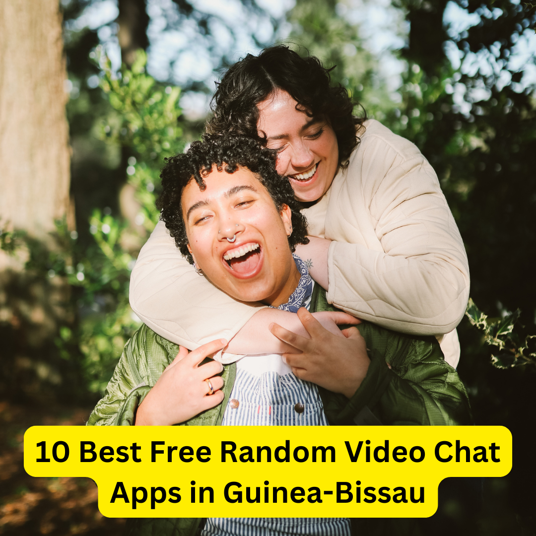 Best Free Random Video Chat Apps in Guinea-Bissau