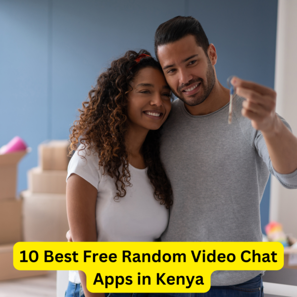 10 Best Free Random Video Chat Apps in Kenya