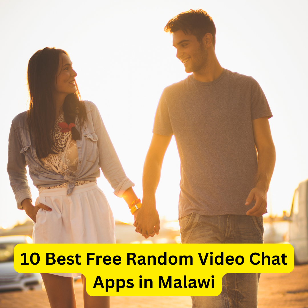 Best Free Random Video Chat Apps in Malawi